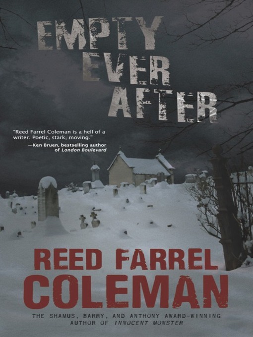 Title details for Empty Ever After by Reed Farrel Coleman - Available
